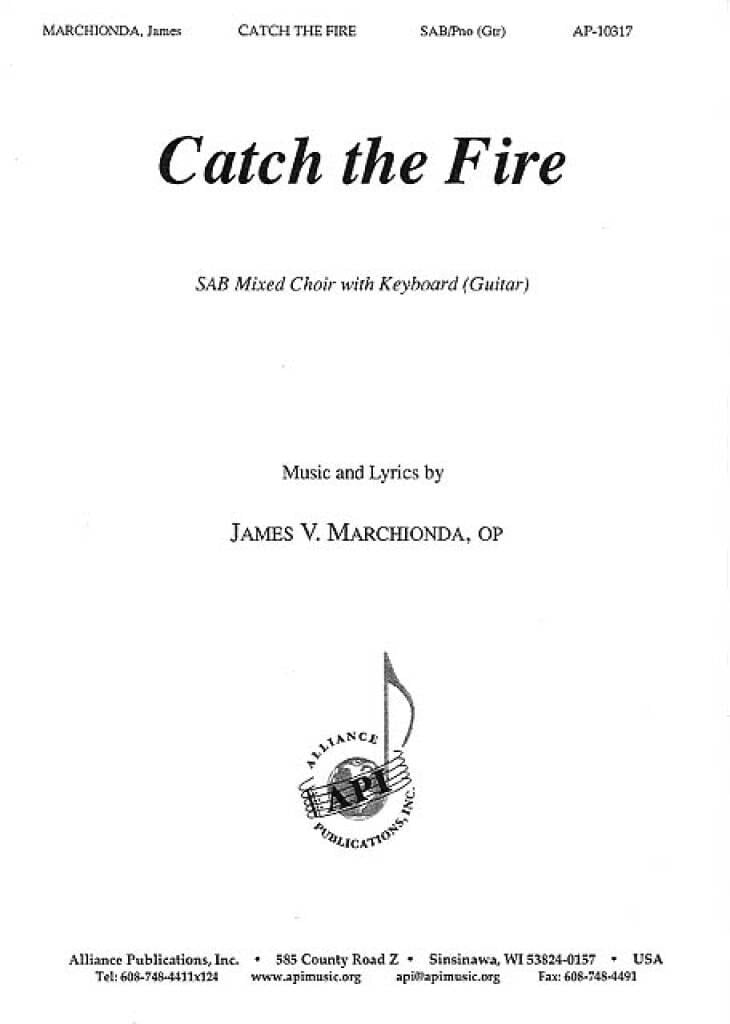 Catch the Fire